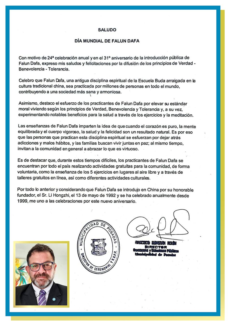 '图2:庆祝世界法轮大法日,阿根廷北部米西奥内斯省(Misiones)首府波萨达斯的仪式和公共关系主任弗朗西斯科。塞巴斯蒂安-罗隆(Francisco Sebastían Rolón)发贺信。'